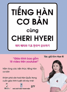 Tiếng Hàn cơ bản cùng Cheri Hyeri