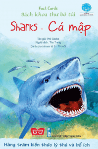 Fact Cards – Bách Khoa Thư Bỏ Túi – Sharks – Cá Mập