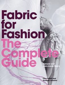 Fabric for Fashion: The Complete Guide