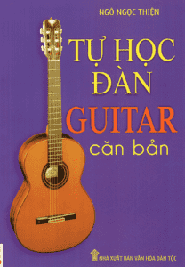 Tự học guitar căn bản - Ngô Ngọc Thiện