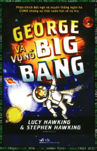 George Và Vụ Nổ Big Bang