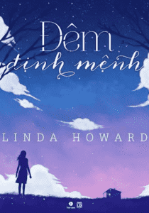 Đêm Định Mệnh – Linda Howard