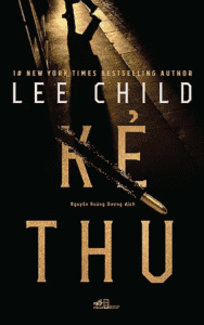 Kẻ Thù – Lee Child