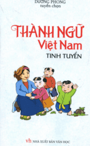 Thành Ngữ Việt Nam Tinh Tuyển